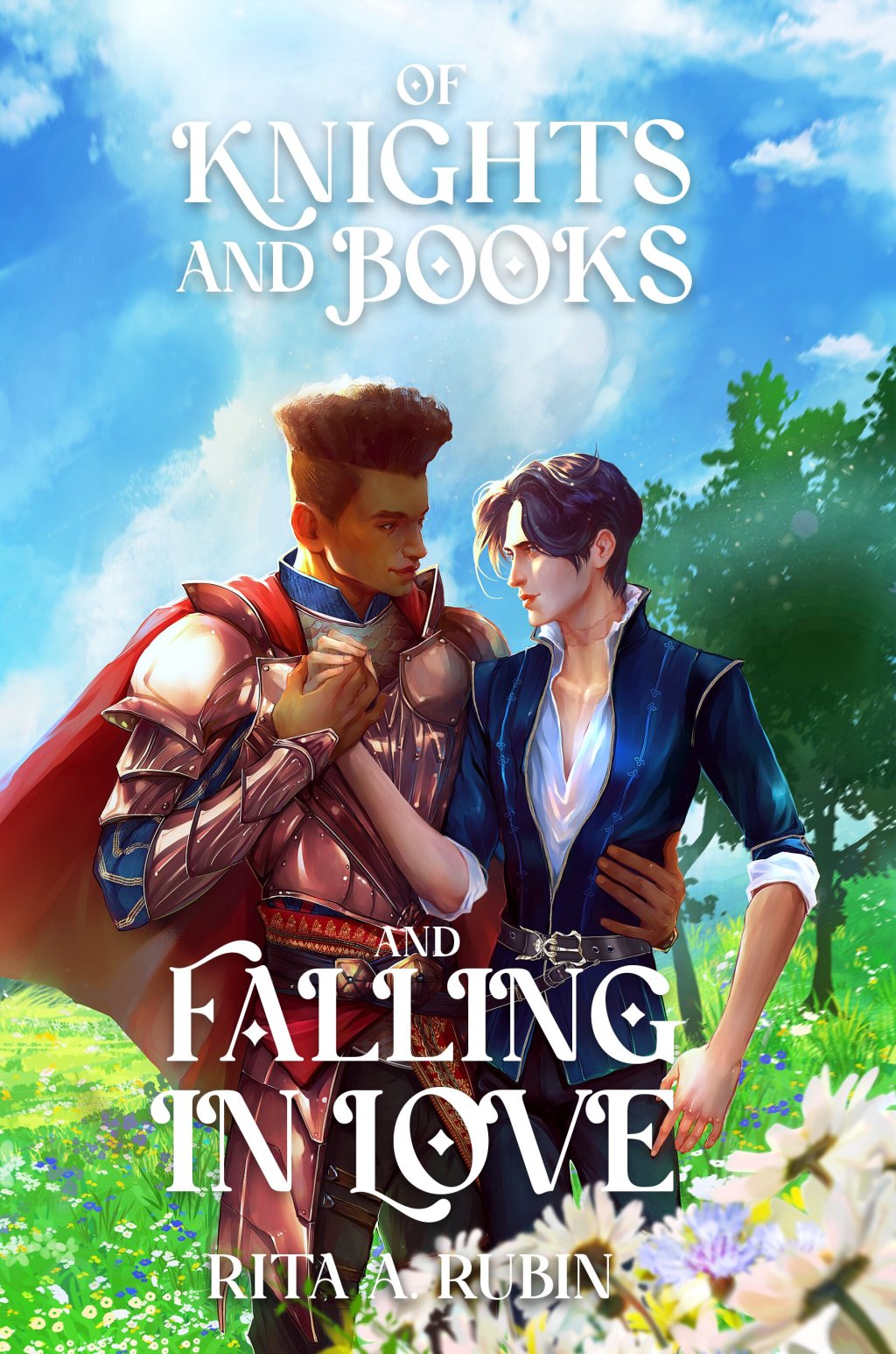 Of Knights and Books and Falling In Love by Rita A. Rubin