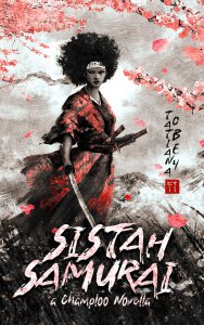 Cvoer of Sistah Samurai by Tatiana Obey